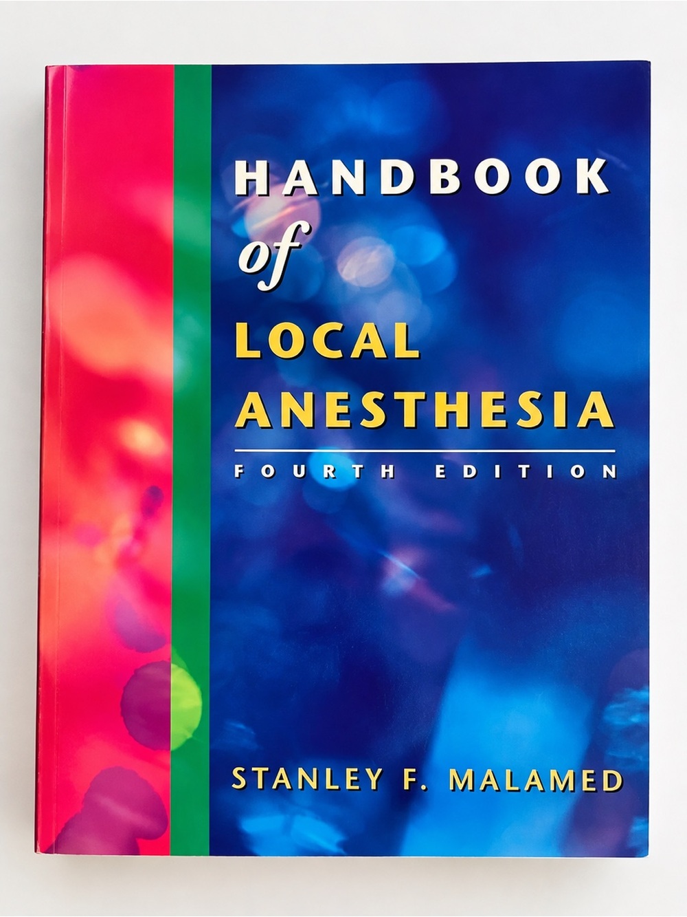 Handbook of Local Anesthesia 4th Edition Malamed Dental Textbook